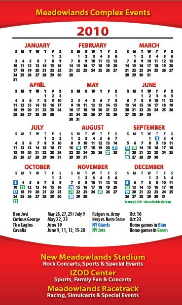 2010/2011 Event Calendar at the Meadowlands Entertainment Complex